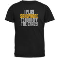 Play Saxophone Burn Crazy Mens T Shirt