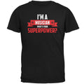 I'm A Musician What's Your Superpower Black Adult T-Shirt