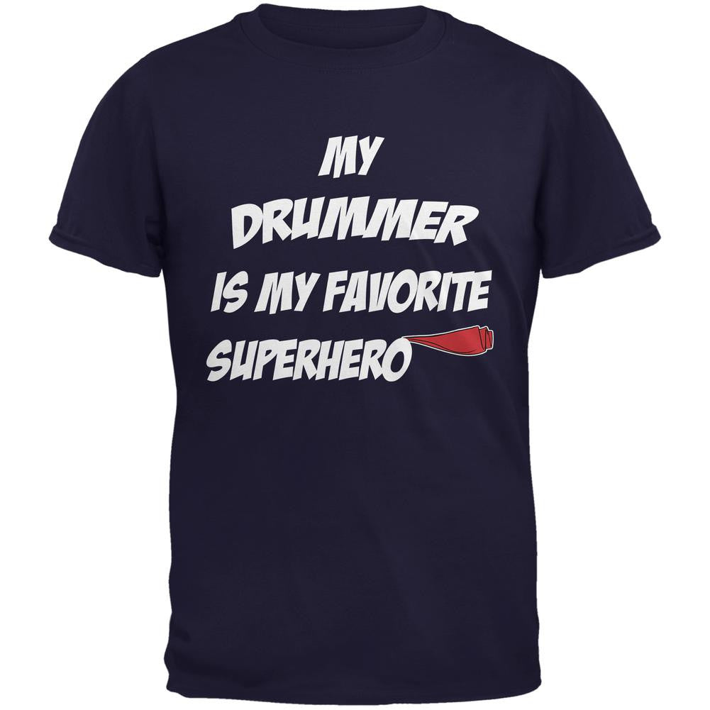 Drummer is My Superhero Navy Adult T-Shirt